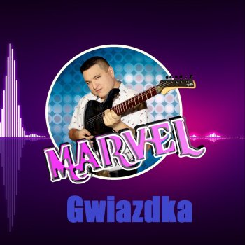 Marvel Gwiazdka (Radio Edit)