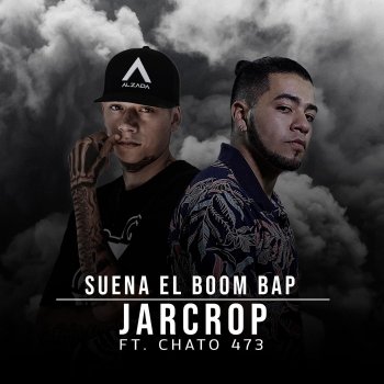 Jarcrop feat. Chato 473 Suena el Boom Bap (feat. Chato 473)
