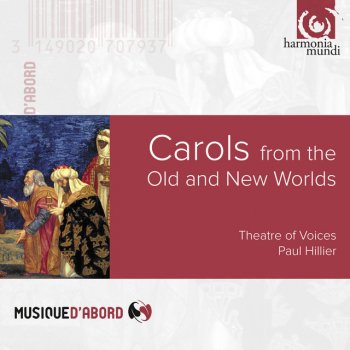 The Traditional, Paul Hillier & Theatre Of Voices The Cherry Tree Carol