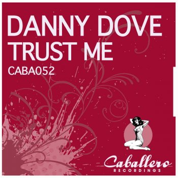 Danny Dove Trust Me (Sonny Wharton Remix)