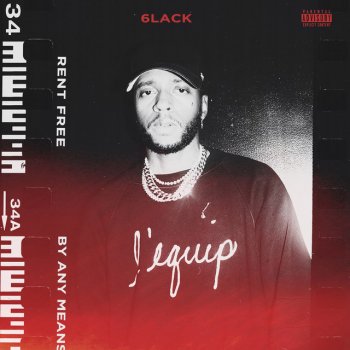 6LACK By Any Means