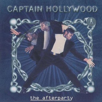 Captain Hollywood Afterparty - Single Version