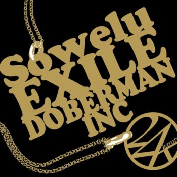 Sowelu feat. EXILE & DOBERMAN INC 24karats -type S-