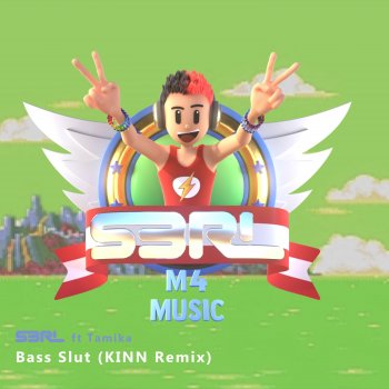 S3RL feat. Tamika & KINN Bass Slut - KINN Remix