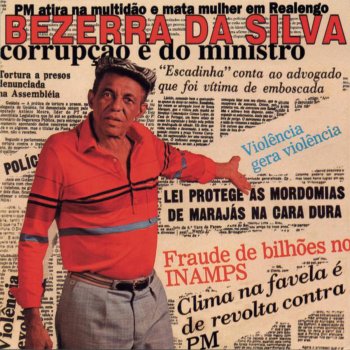 Bezerra Da Silva feat. Genaro Raiva de Tudo