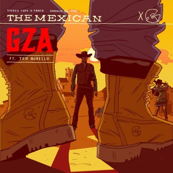 GZA feat. Tom Morello & K.I.D. The Mexican (feat. Tom Morello & K.I.D.)