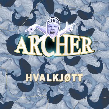 Archer Hvalkjøtt (Radio Edit)