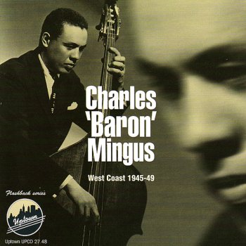 Charles Mingus Ain't Jivin' Blues