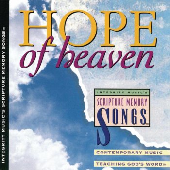 Scripture Memory Songs feat. Integrity's Hosanna! Music That You May Know (1 John 5:12-13)