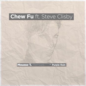 Chew Fu feat. Steve Clisby & Mousse T. Purple Rain - Mousse T's Home A Lone Instrumental