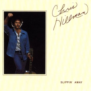 Chris Hillman Love In The Sweetest Amnesty