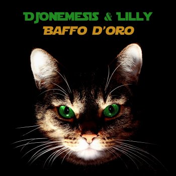 DJoNemesis & Lilly Baffo d'Oro