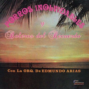 Edmundo Arias y su Orquesta Triste Navidad