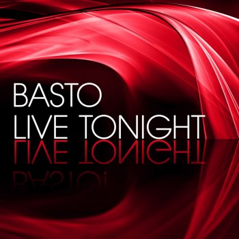 Basto Live Tonight (Intro)