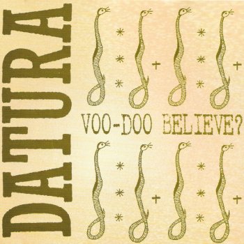 Datura Voo-Doo Believe? - Baron Samedi
