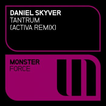 Daniel Skyver Tantrum (Activa Radio Edit)