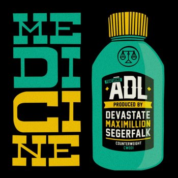 ADL Medicine (Max I Million Remix)