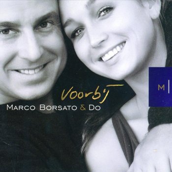 Marco Borsato feat. Do Voorbij