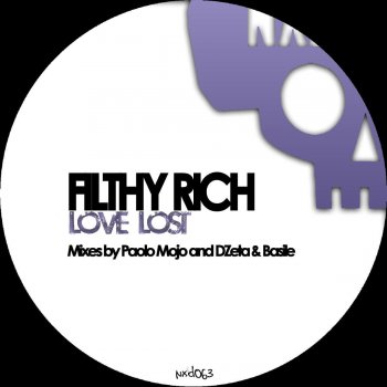 Filthy Rich Love Lost (Paolo Mojo Remix)
