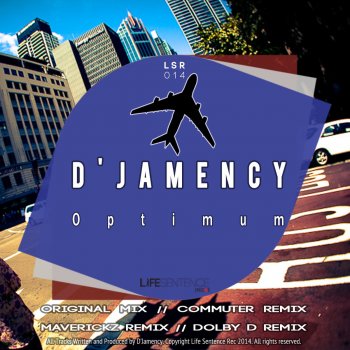 D'Jamency Optimum - Maverickz Remix