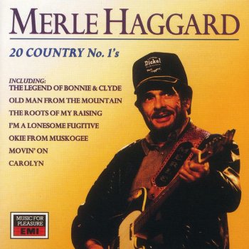 Merle Haggard & The Strangers Okie From Muskogee - Down Every Road Version
