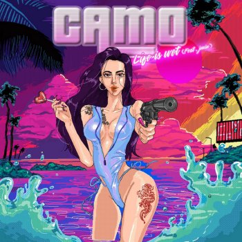 CAMO Life Is Wet (feat. JMIN)