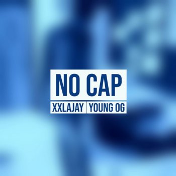 Xxlajay feat. Lucas Morici No Cap