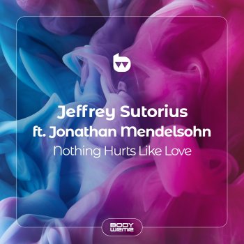 Jeffrey Sutorius feat. Jonathan Mendelsohn Nothing Hurts Like Love (Extended Mix)
