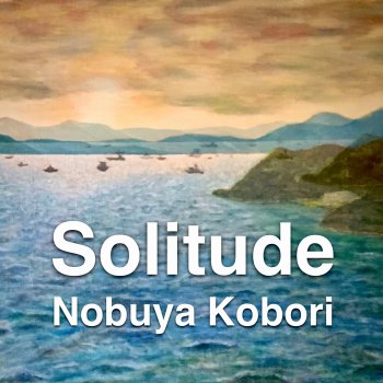 Nobuya Kobori Solitude (DX-7 Bell Piano Version)