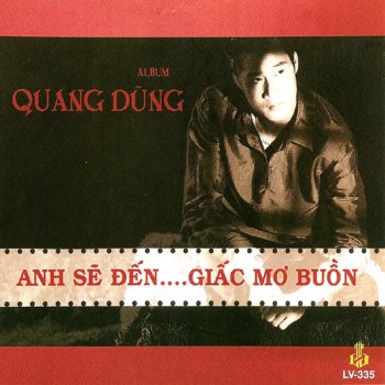 Quang Dung Con Mai Noi Day