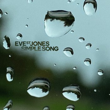 Eve St. Jones Simple Song