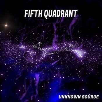 Unknown Source Fifth Quadrant (Radio Edit)