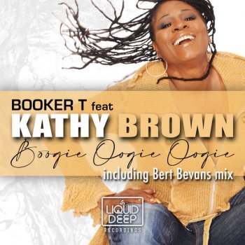 Booker T feat. Kathy Brown Boogie Oogie Oogie - Booker T Radio Mix