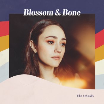 Ellie Schmidly Blossom & Bone