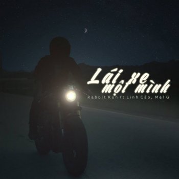 Da LAB feat. Linh Cao Lai Xe Mot Minh