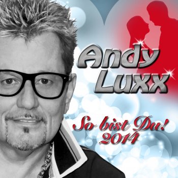 Andy Luxx So bist du (Karaoke Version)