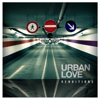 Urban Love feat. Benjamin This Is What It Feels Like