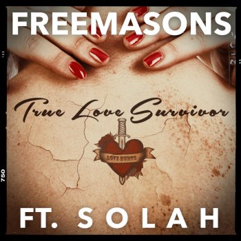 Freemasons feat. Solah True Love Survivor - Beth Yen Remix