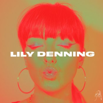 Lily Denning Talk That Talk