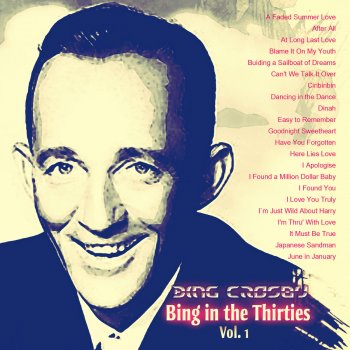 Bing Crosby I`m Just Wild About Harry