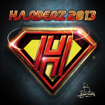 Various Artists Harderz 2013 (Bonus Album Full Mix)
