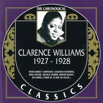 Clarence Williams My Woman Done Me Wrong (As Far as I Am Concerned)