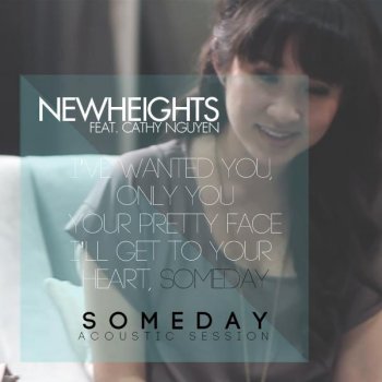 New Heights Someday (Acoustic Session) (feat. Cathy Nguyen)
