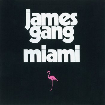 James Gang Miami Two-Step
