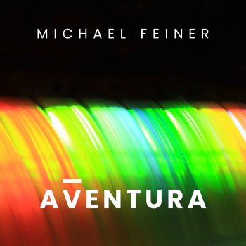 Michael Feiner Aventura