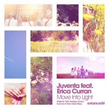 Juventa Feat. Erica Curran Move Into Light - Toby Hedges Radio Edit