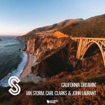 Ian Storm feat. Carl Clarks & John Laurant California Dreamin'