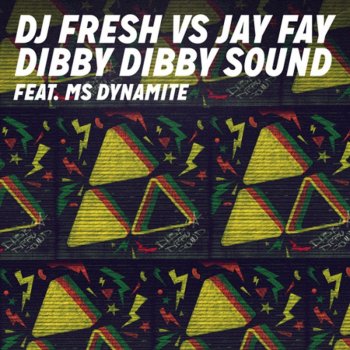 DJ Fresh vs Jay Fay feat. Ms. Dynamite Dibby Dibby Sound (Codec Remix)