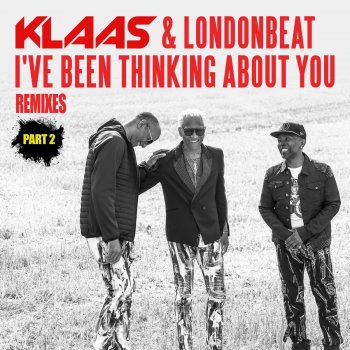 Klaas feat. Londonbeat I've Been Thinking About You (Klaas Edit Remix)