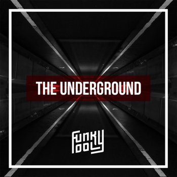 Funky Fool The Underground